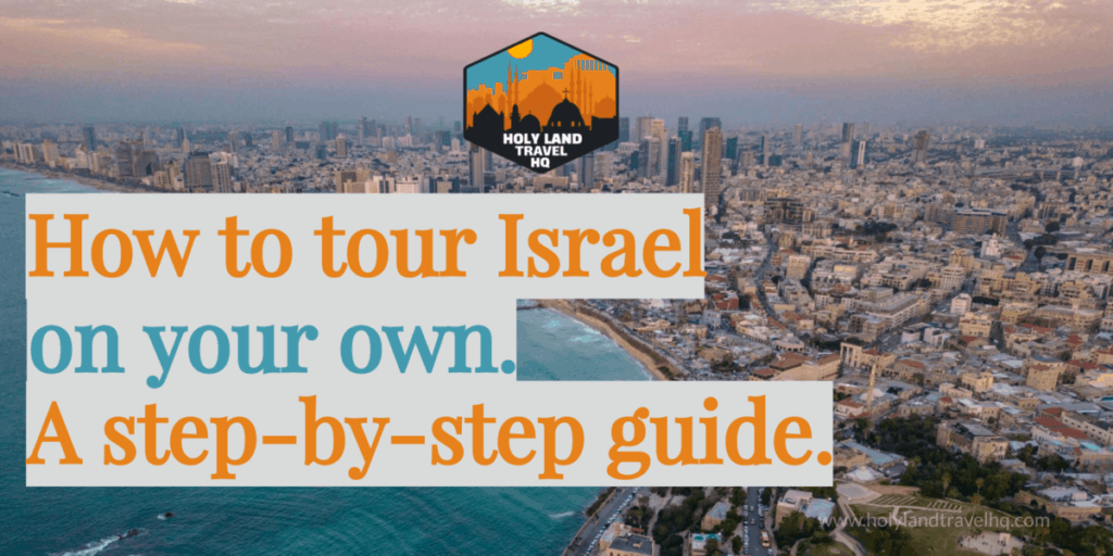 israel travel itineraries