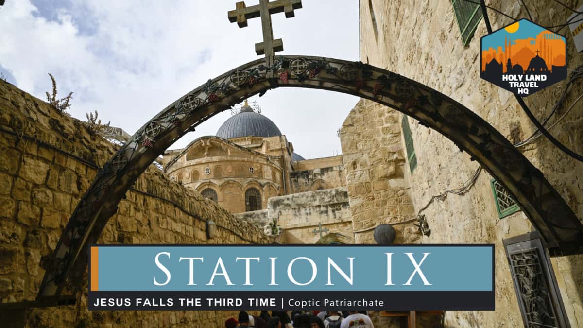 Via Dolorosa Station IX. Jesus falls the third time.