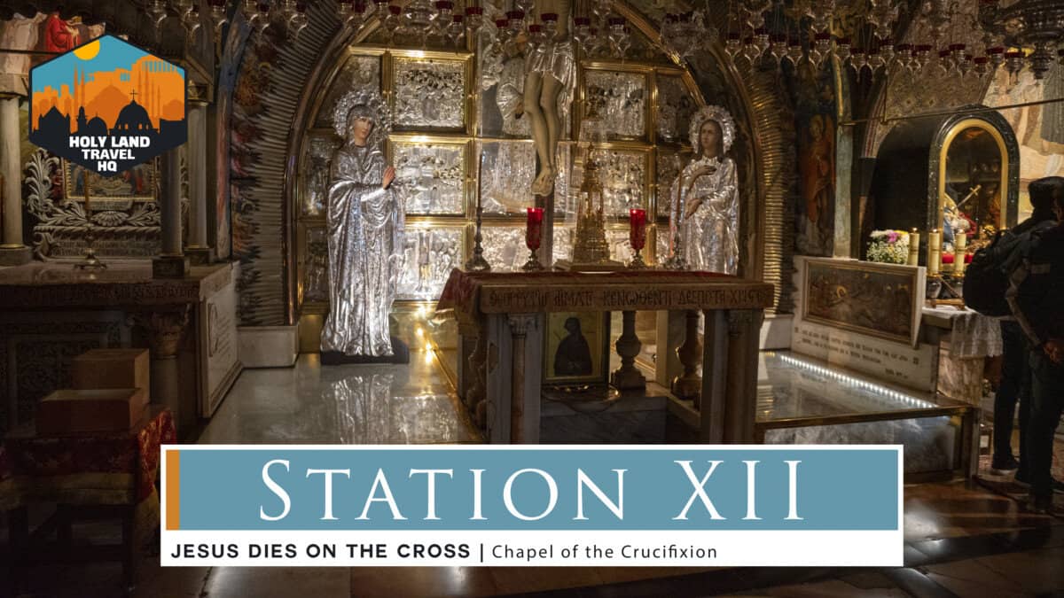 Via Dolorosa Station XII. Jesus Dies on the Cross.
